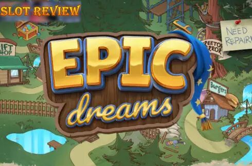 Epic Dreams slot